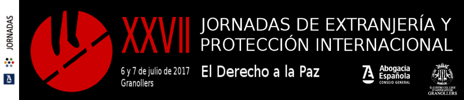 XXVII Jornadas de Extranjería y Protección Internacional: El Derecho a la Paz