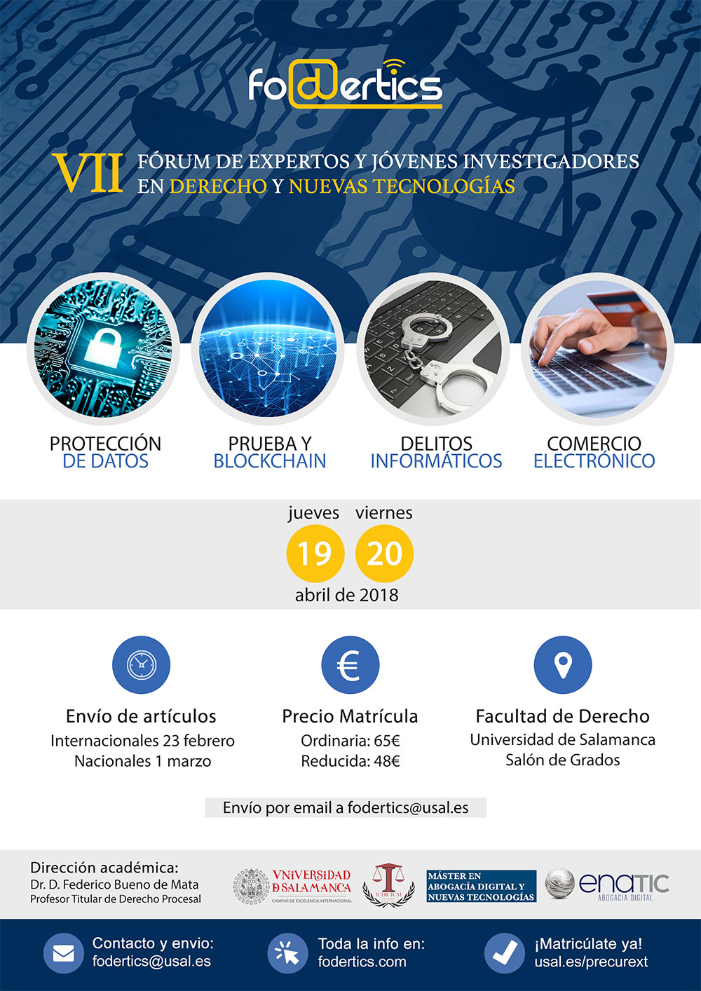 FODERTICS - VII Forum de Expertos y Jóvenes Investigadores en Derecho y Nuevas Tecnologías