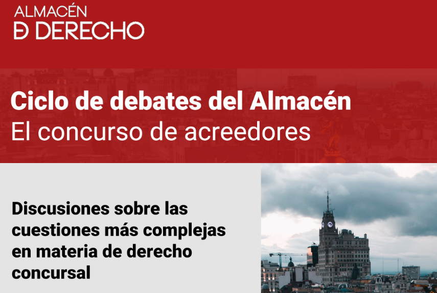 Ciclo de debates del Almacén: El concurso de acreedores