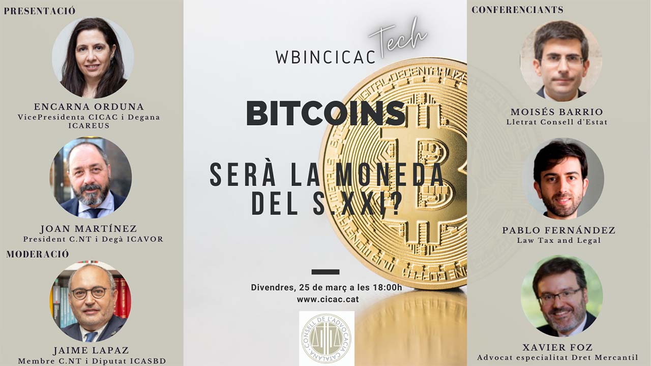 WbinCICAC-TECH: BITCOINS. Serà la moneda del S.XXI?