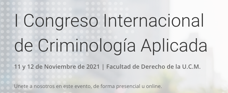 I Congreso Internacional de Criminología Aplicada