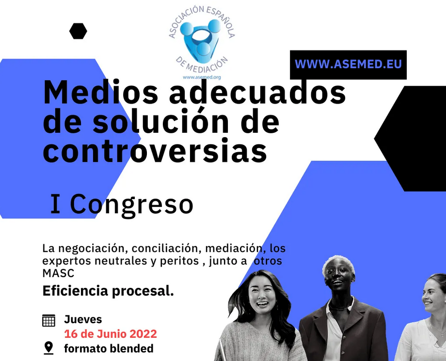 I Congreso sobre medios adecuados de solución de controversias