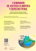 I Seminario de Justicia Climática y Derecho Penal