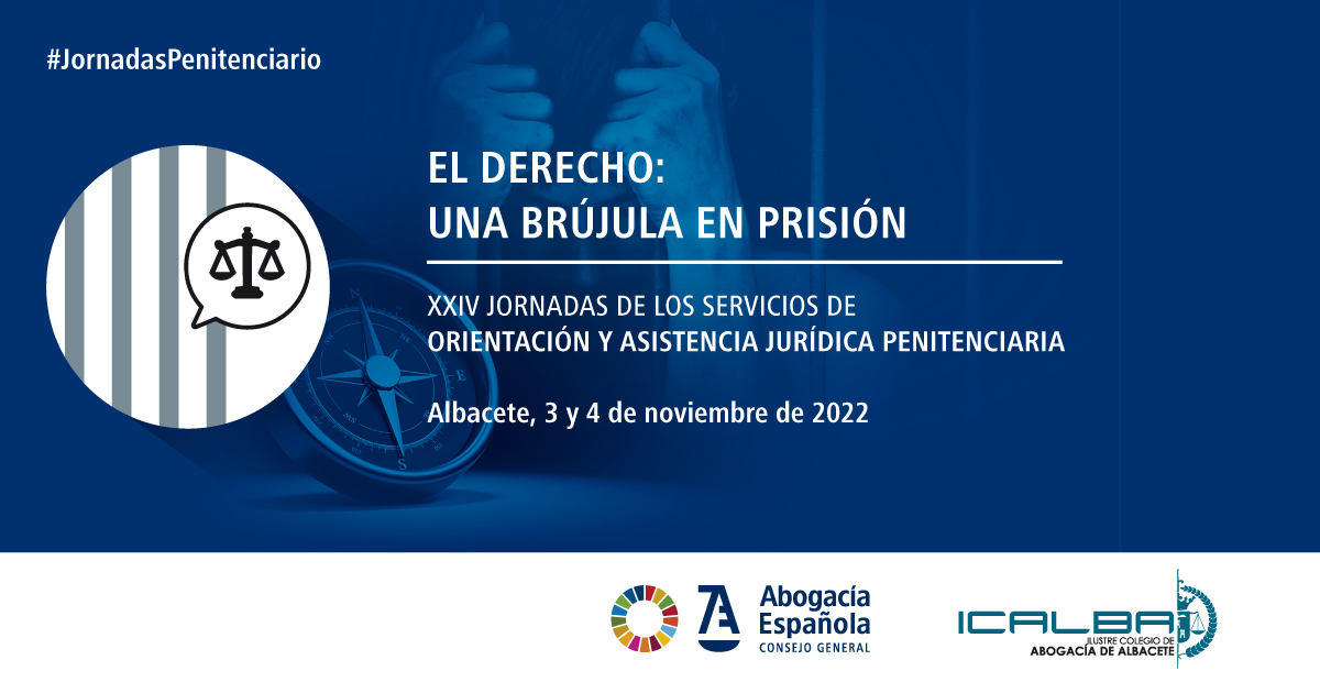 XXIV Jornadas de los servicios de orientación y asistencia jurídica penitenciaria