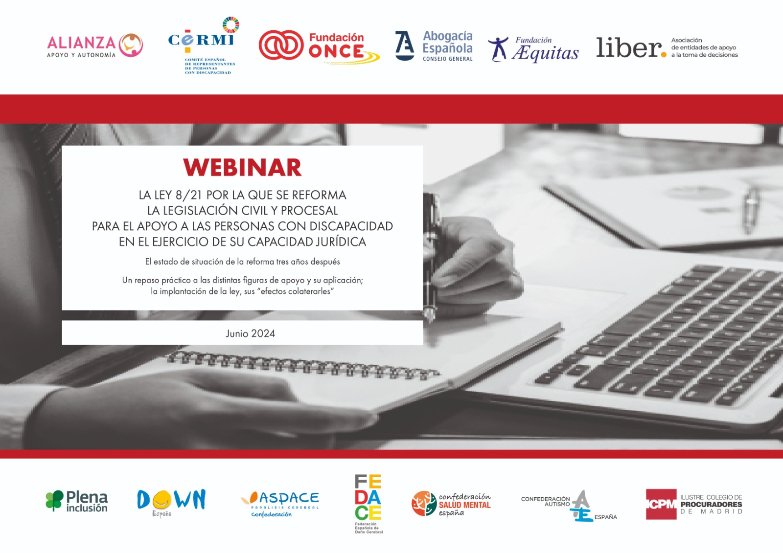 III Webinar Jurídico sobre la la Ley 8/21 por la que se reforma la legislación civil y procesal para el apoyo a las personas con discapacidad en el ejercicio de su capacidad jurídica