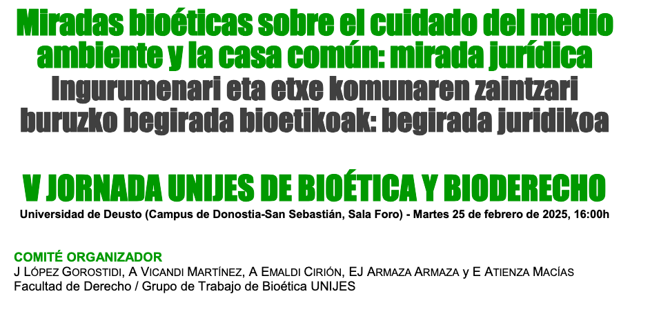 Miradas bioéticas sobre el cuidado del medio ambiente y la casa común: mirada jurídica