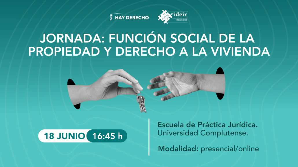 Función social de la propiedad y derecho a la vivienda
