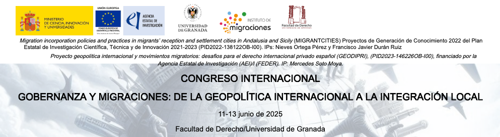 Congreso internacional Gobernanza y migraciones: de la Geopolítica internacional a la integración local