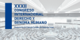 XXXII Congreso Internacional sobre Derecho y Genoma Humano
